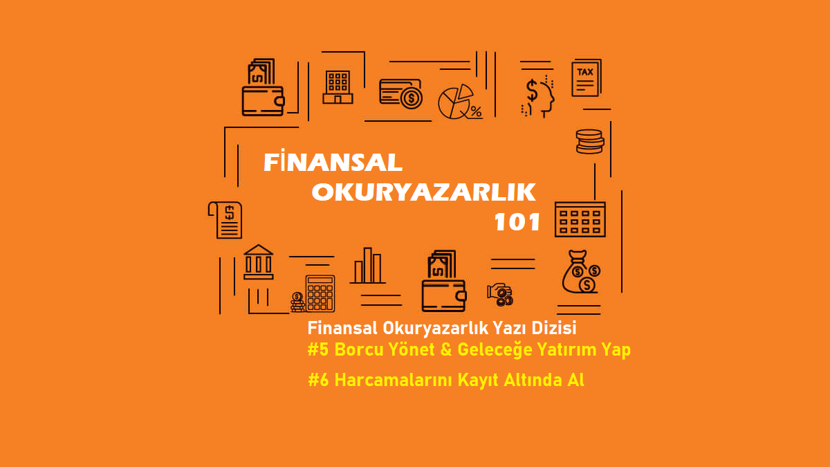 Finansal Okuryazarlık Bireysel Bütçe Planlaması ve Finansal Uygulamalar